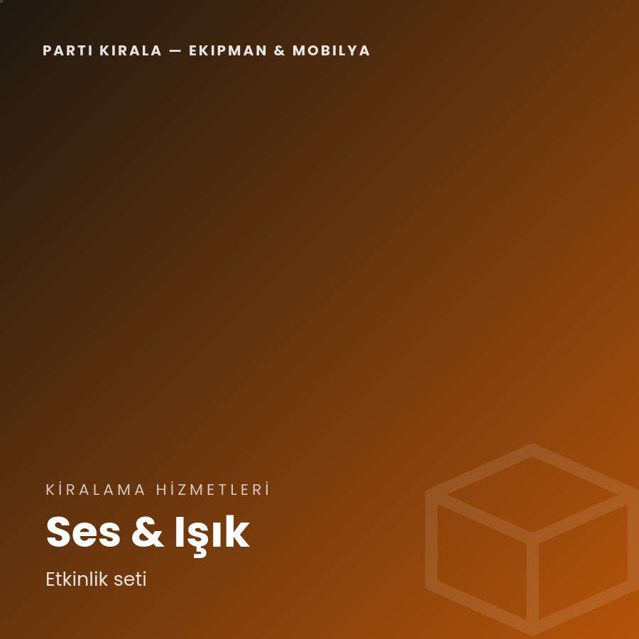 Parti Kirala — Ekipman & Mobilya 5